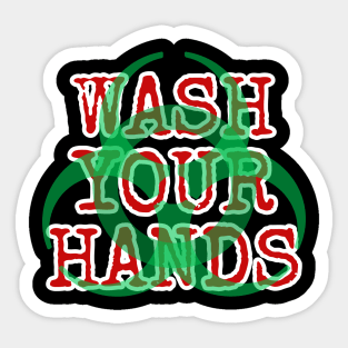 Wash Your Hands Biohazard Symbol Sticker